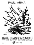 Trois Transparences (Score Only)