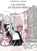 Contes de Grand-Mère, Vol. 1
