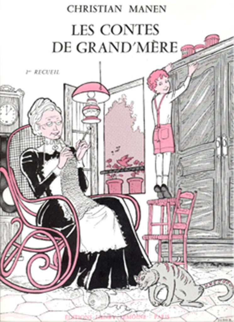 Contes de Grand-Mère, Vol. 1