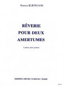 Rêverie pour 2 amertumes