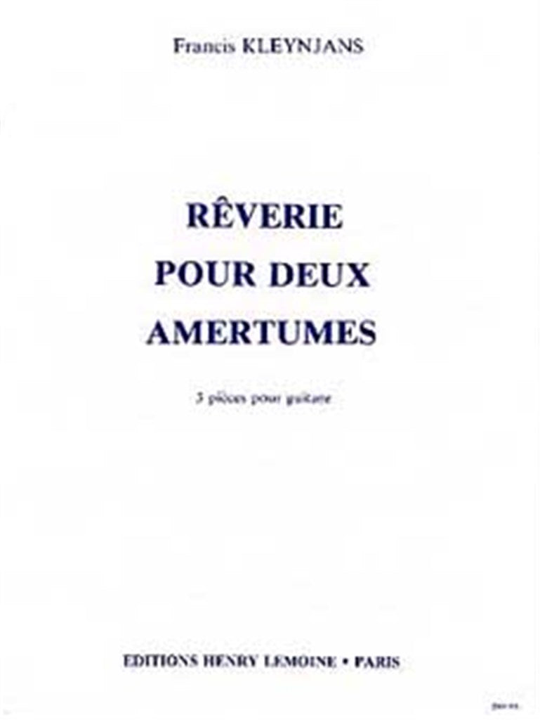 Rêverie pour 2 amertumes