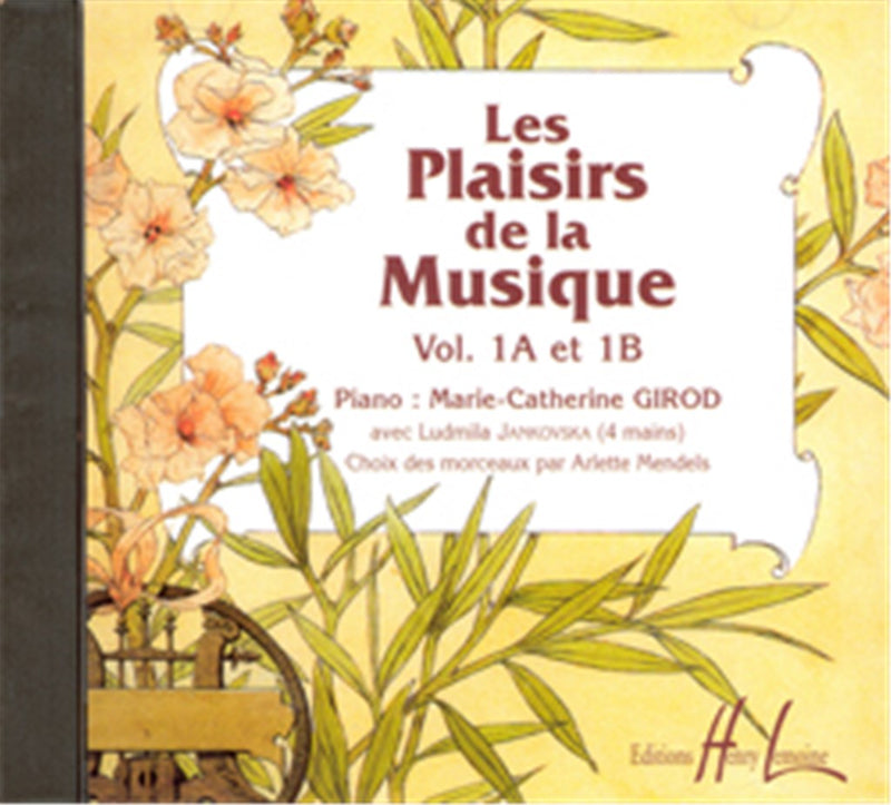 Les Plaisirs de la musique, Vol. 1A et 1B