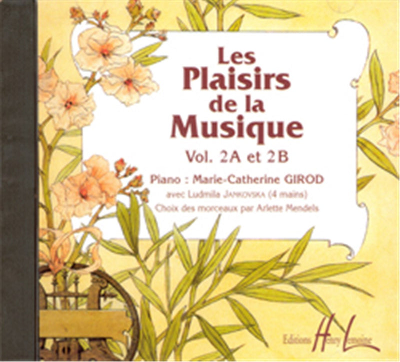 Les Plaisirs de la musique, Vol. 2A et 2B