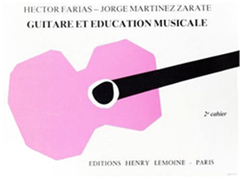 Guitare et éducation musicale, Vol. 2