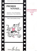 Premier voyage, Vol. 1 (Alto Saxophone)