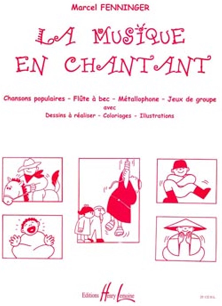 La musique en chantant - 30 chansons