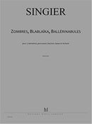 Zombres - Blablaika, Ballerinabules