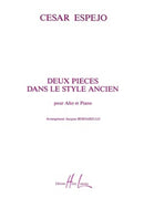 Deux Pièces dans le style ancien (Viola and Piano)
