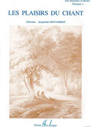 Les Plaisirs du chant, Vol. 1 (High and Medium Voice and Piano)
