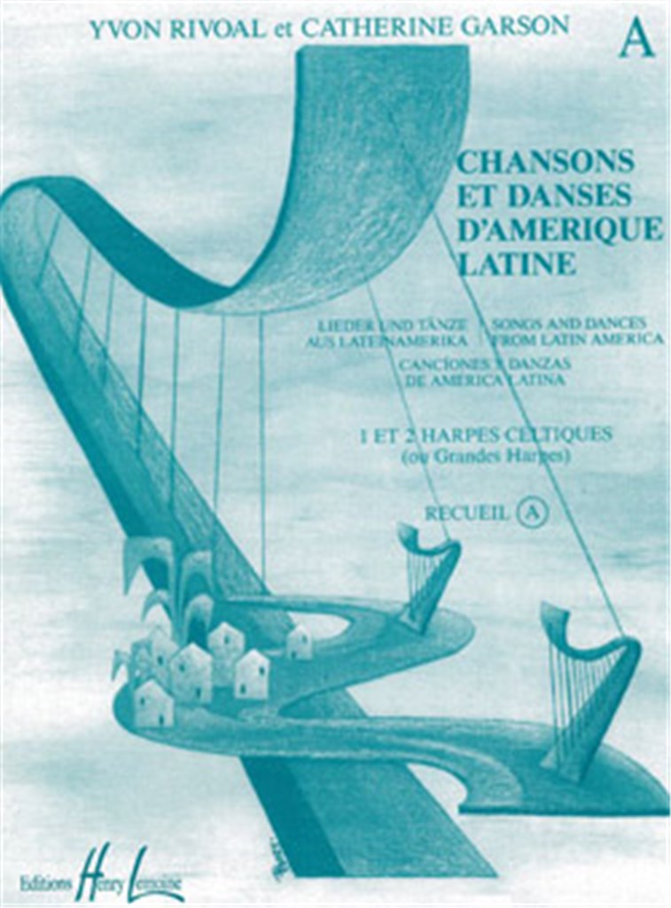 Chansons et Danses d'Amerique Latine, Vol. A