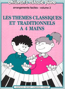 Les thèmes classiques et traditionnels à 4 mains 2