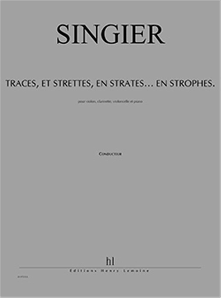 Traces, et Strettes, en Strates... en Strophes (Score Only)