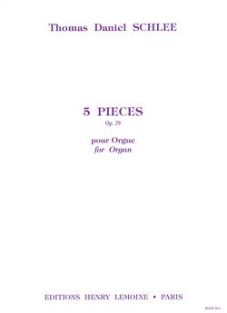 Pièces (5) Op.29