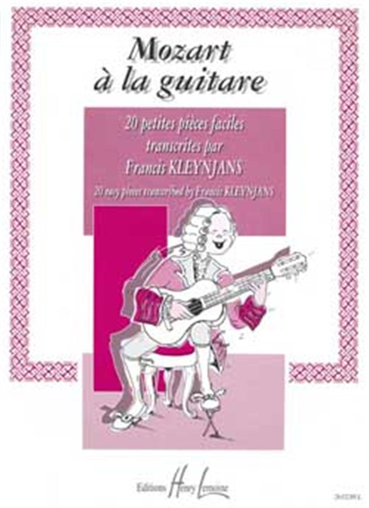 Mozart à la guitare, Vol. 1