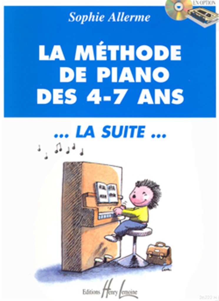 Méthode de piano des 4-7 ans  La Suite