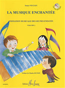 Musique enchantée, Vol. 1