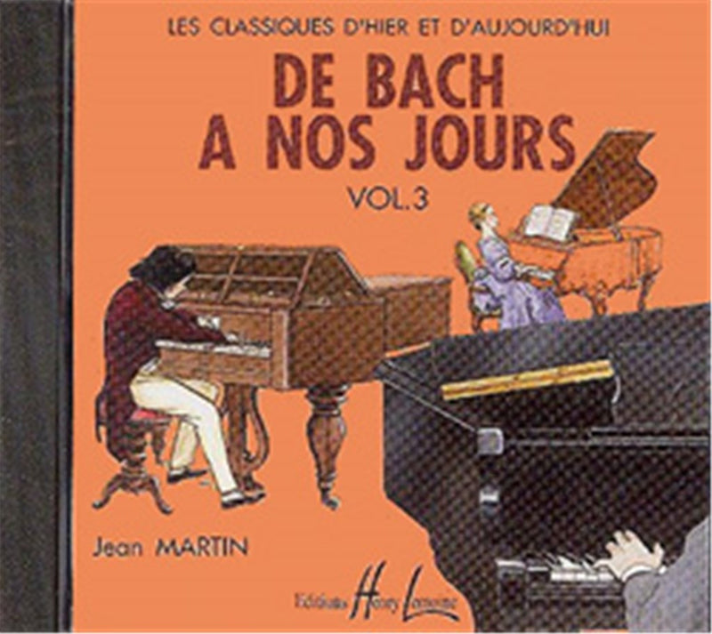 De Bach à nos jours, Vol. 3A (CD Only)