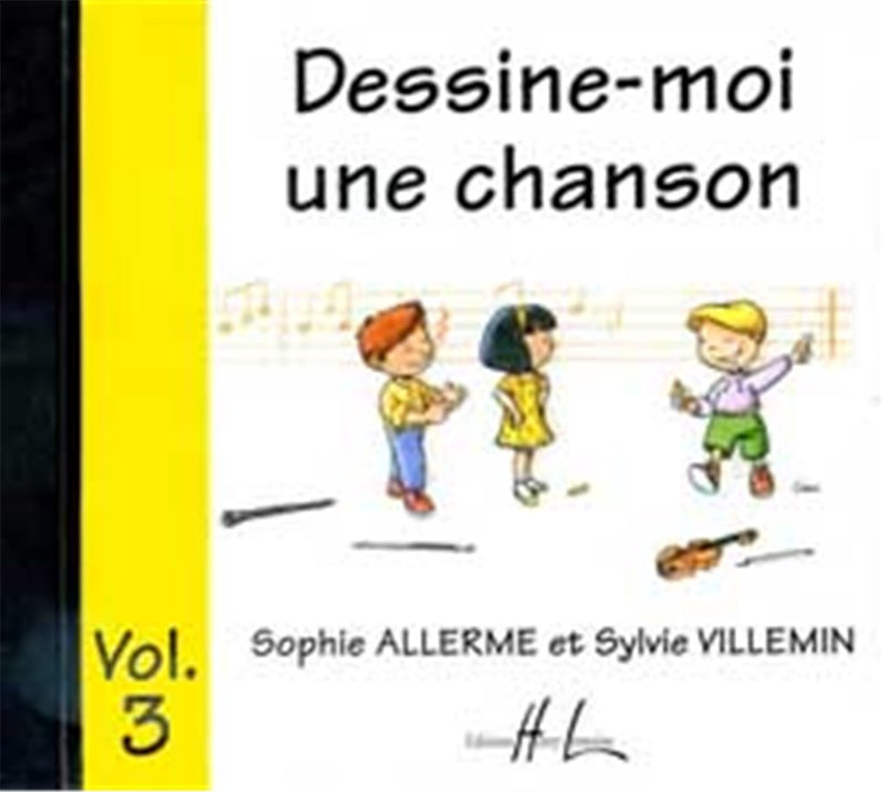 Dessine-moi une chanson, Vol. 3