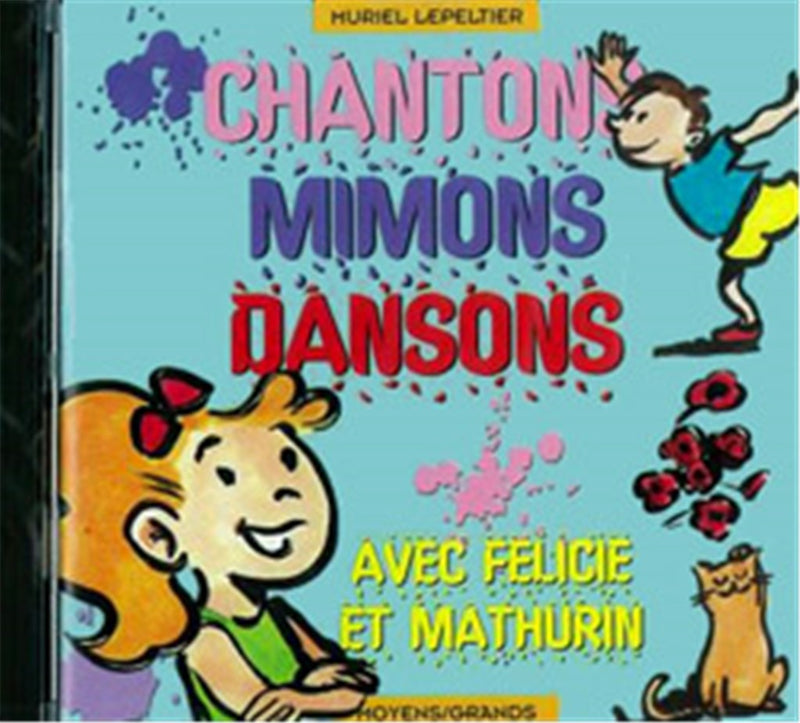 Chantons, mimons, dansons - moyens/grands