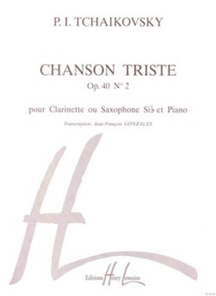 Chanson triste Op.40 n°2 (Clarinet or Saxophone Bb and Piano)