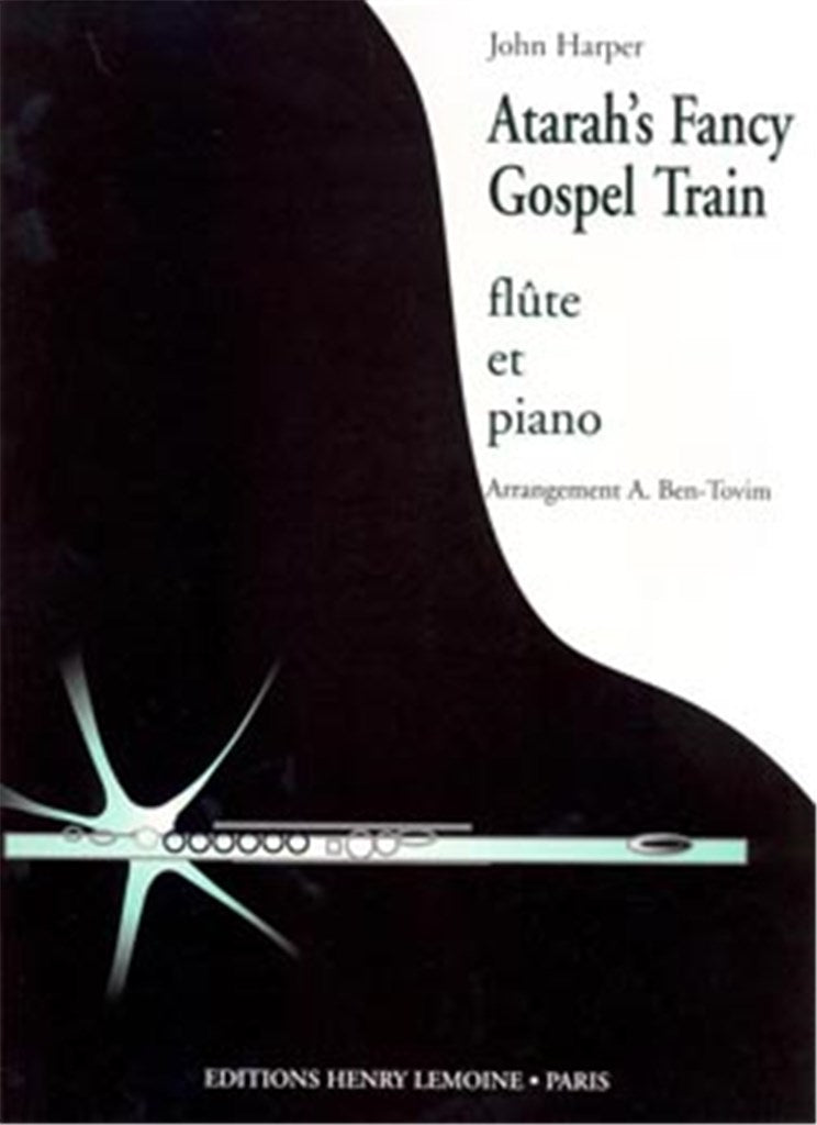 Atarah's fancy / Gospel train