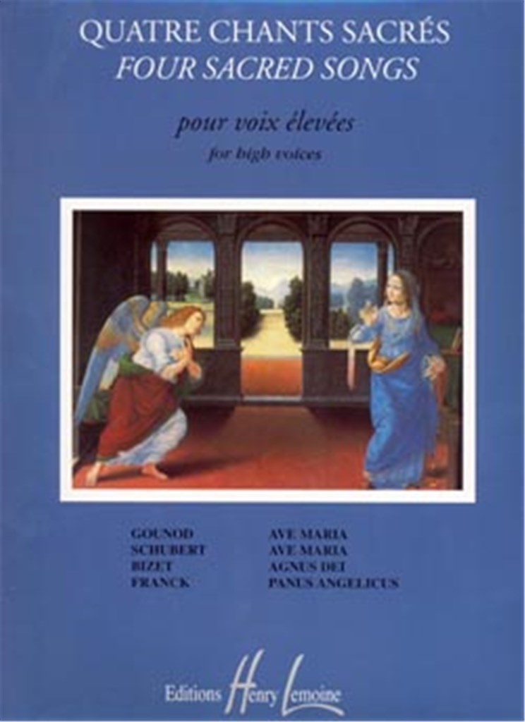 Quatre Chants sacrés (High Voice and Piano)