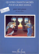Quatre Chants sacrés (Low Voice and Piano)