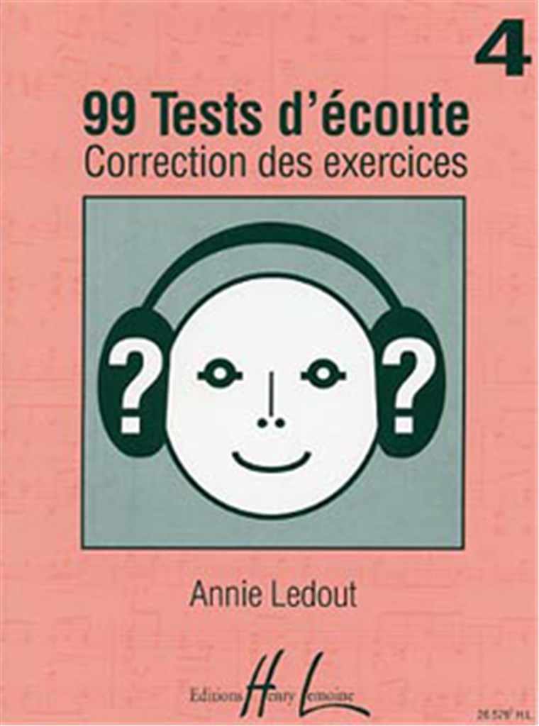 99 Tests d'Ecoute, Vol. 4 corrigés