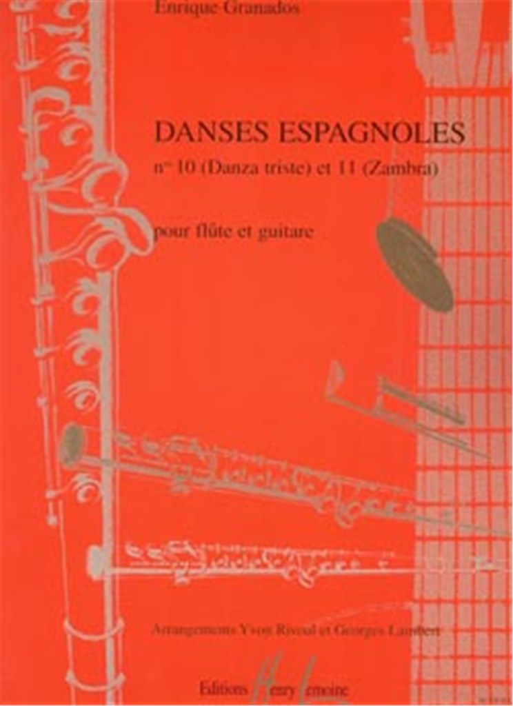 Danses espagnoles n°10 Danza triste et n°11 Zambra