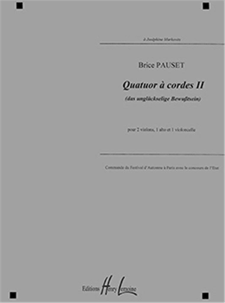 Quatuor à cordes II Das unglückselige Bewusstsein