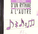 D'un rythme à l'autre 4 (CD Only)