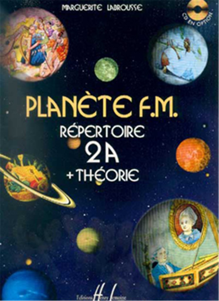 Planète F.M., Vol. 2A - répertoire et théorie