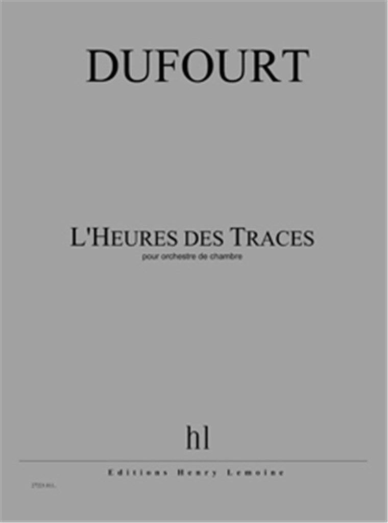 L'Heures des Traces