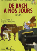 De Bach à nos jours, Vol. 5A