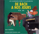 De Bach à nos jours, Vol. 6A