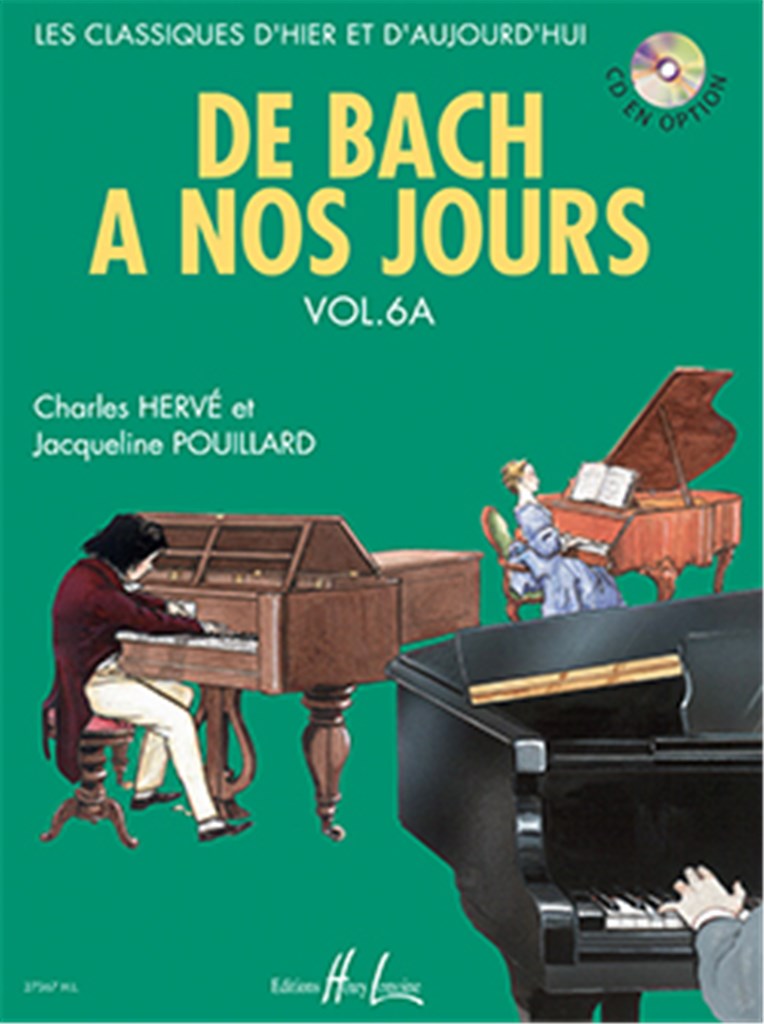 De Bach à nos jours, Vol. 6A