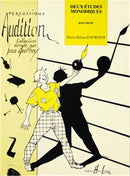 Deux Etudes monodiques