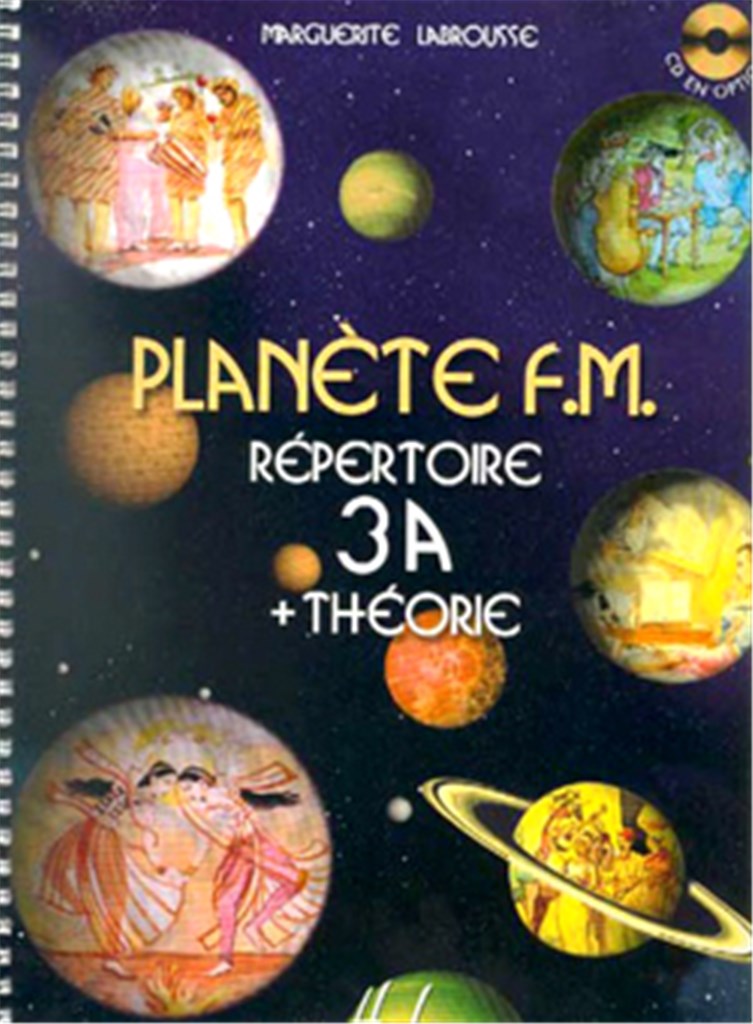 Planète FM, Vol. 3A - répertoire et théorie