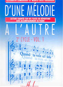 D'une mélodie à l'autre, Vol. 1