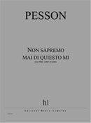 Non Sapremo Mai di Quiesto Mi