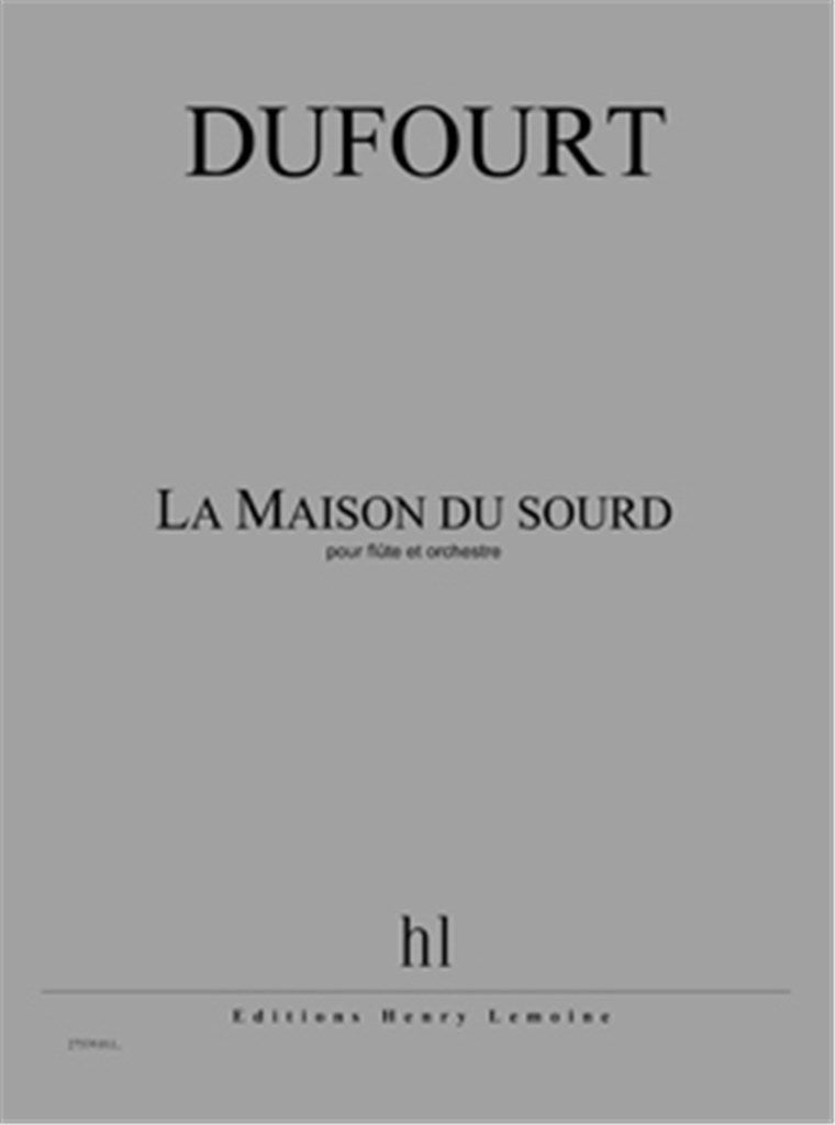 La Maison du sourd (Score)