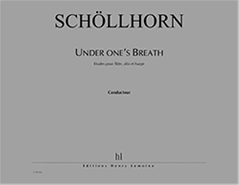 Under one's breath (Score Only)