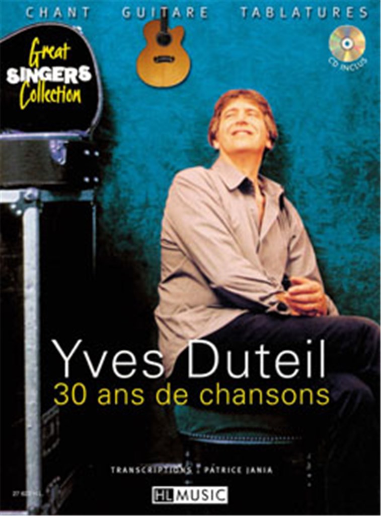 Yves Duteil: 30 ans de chansons (Voice and Guitar)
