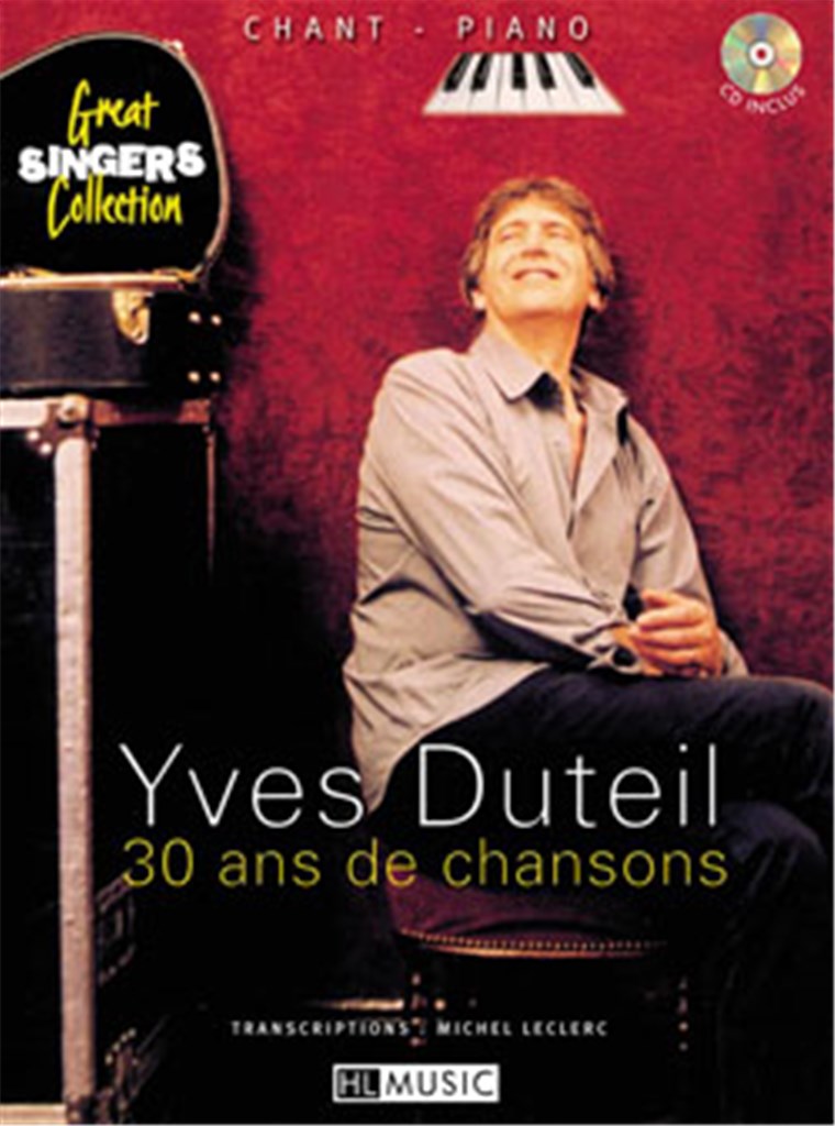 Yves Duteil: 30 ans de chansons (Voice and Piano)