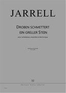 Droben Schmettert ein greller Stein