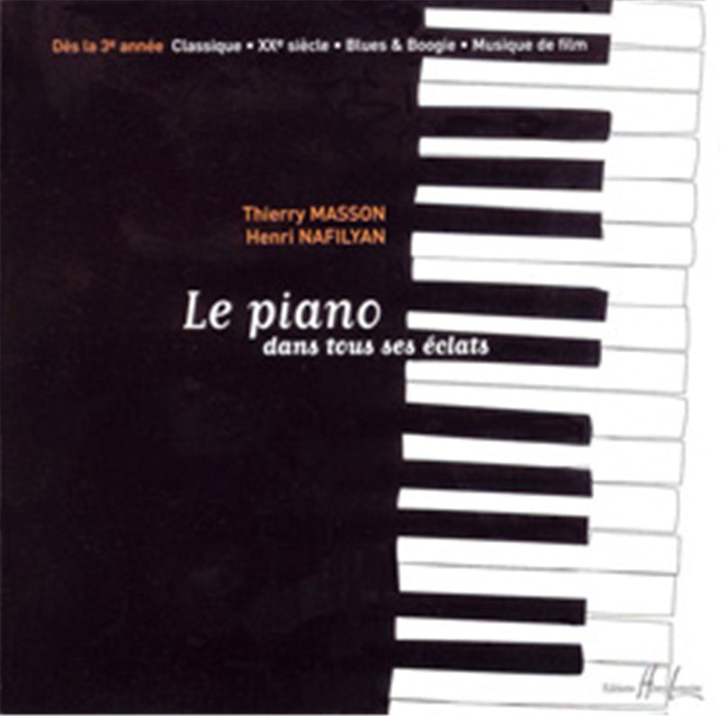 Le piano dans tous ses éclats (CD Only)