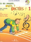 A vos marques.. Prêts - Dictées !, Vol. 1