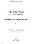 Je deviens guitariste, Vol. 1 - Professeur