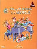 CD aux Plaisirs de la musique, Vol. 2A