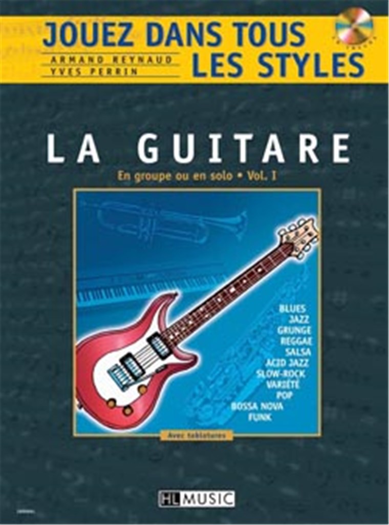 Jouez dans tous les styles, Vol. 1 (Guitar)